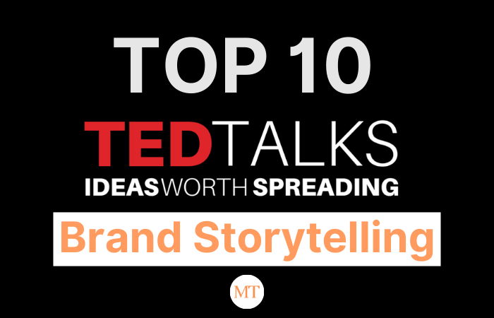 Top 10 TED Talks On Brand Storytelling